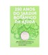 2 Euro Brillant Universel Portugal 2018 - 250 ansjardin botanique d’Ajuda.